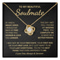 To My Beautiful Soulmate Necklace For Women, Soulmate Jewelry For Women, Wife Necklace From Husband, Wife Birthday Gift Love Knot Necklace For Wife, Soulmate Gifts For Her, To My Future Wife Necklace