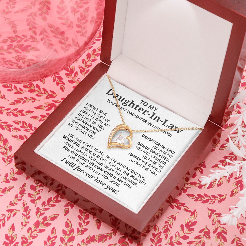 Daughter in law - I didn't give you the gifts - Forever Love Necklace