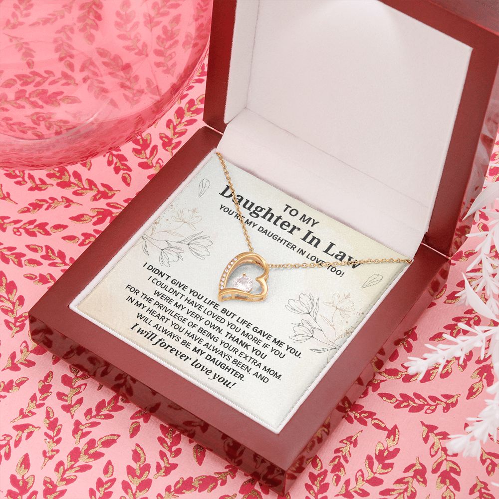 Daughter in law - I didn't give you life - Forever Love Necklace