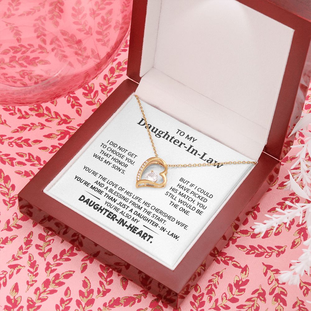 Daughter in law - I didn't get to choose - Forever Love Necklace