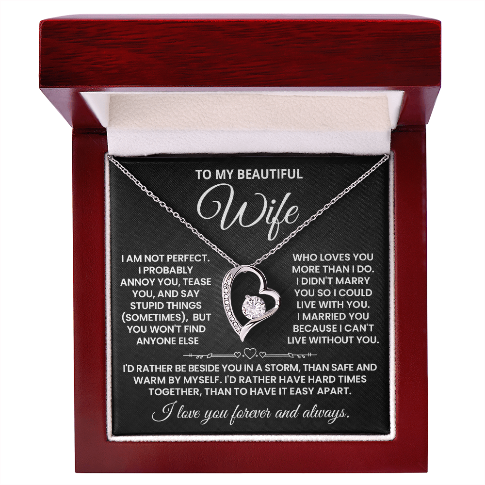 To My Wife -  I Can't Live Without You - Forever Love Necklace
