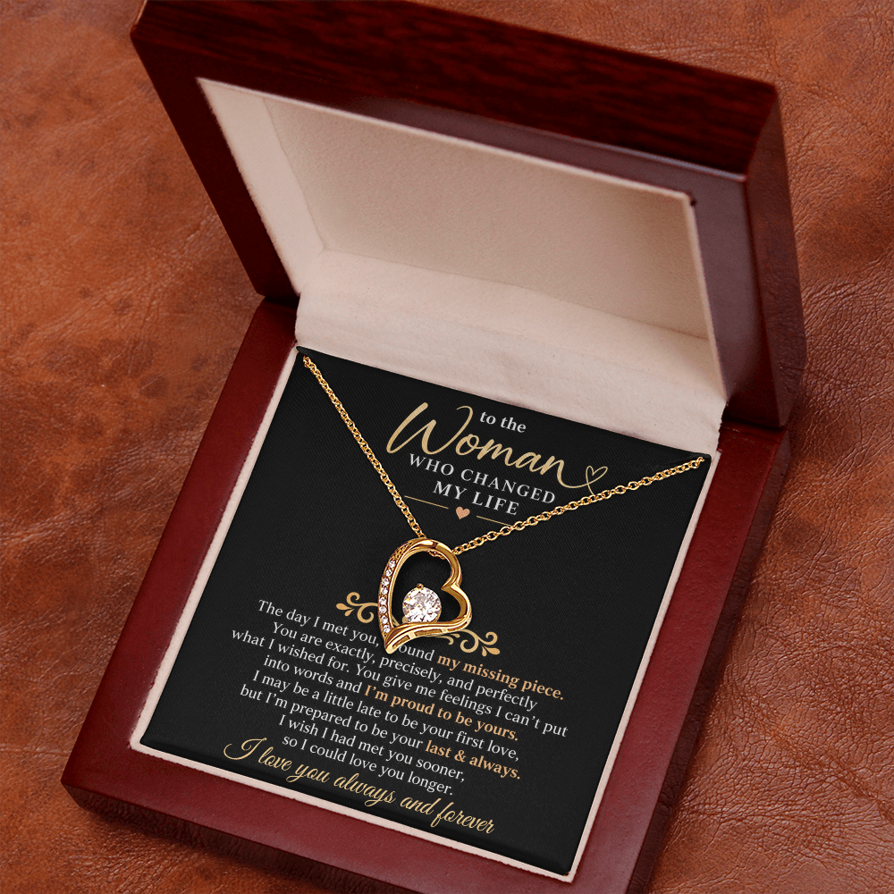 To The Woman Who Changed My Life - Forever Love Necklace