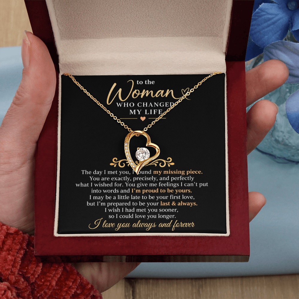 To The Woman Who Changed My Life - Forever Love Necklace