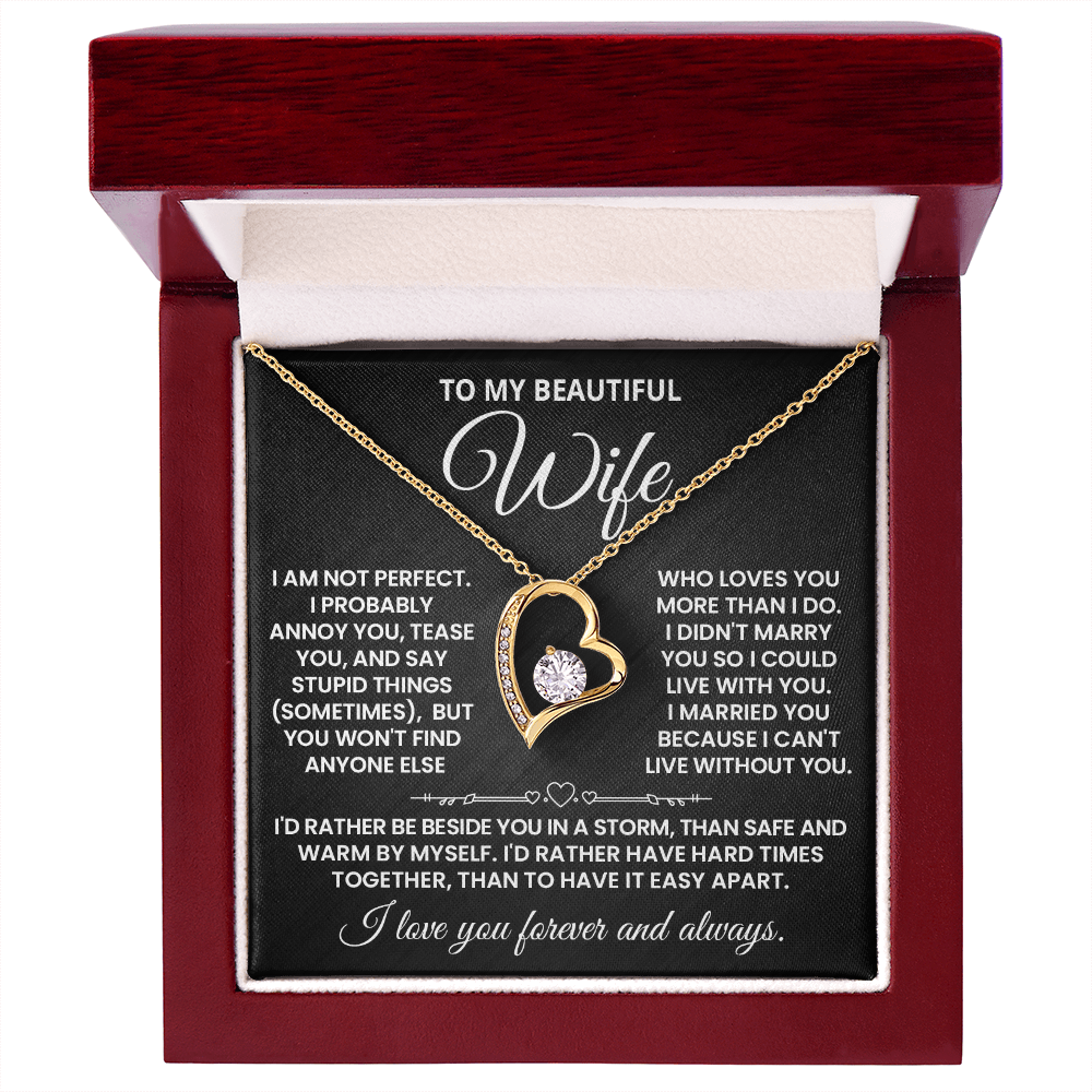 To My Wife -  I Can't Live Without You - Forever Love Necklace