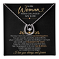 To The Woman Who Changed My Life - Lucky In Love Necklace