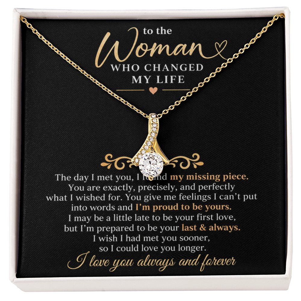 To The Woman Who Changed My Life - Alluring Beauty Necklace