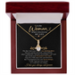 To The Woman Who Changed My Life - Alluring Beauty Necklace