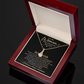 To The Woman Who Changed My Life - Alluring Beauty Necklace