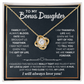 Bonus Daughter - Love Knot Necklace
