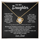 DS-1504974 - To My Daughter - I Am Not The Dad - Believe In You - Love Knot