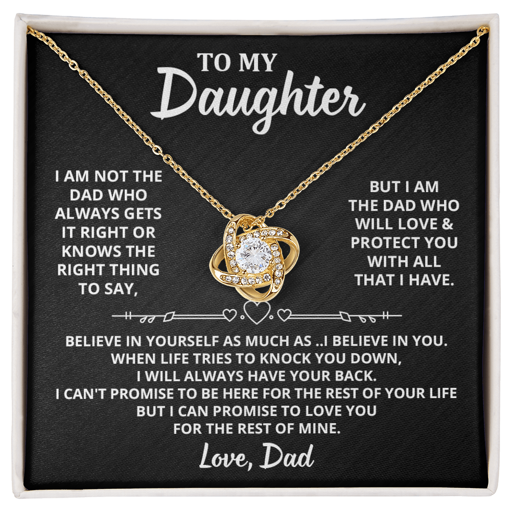 DS-1504974 - To My Daughter - I Am Not The Dad - Believe In You - Love Knot