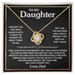 Daughter - Dad - Biggest Fan - Love Knot Necklace