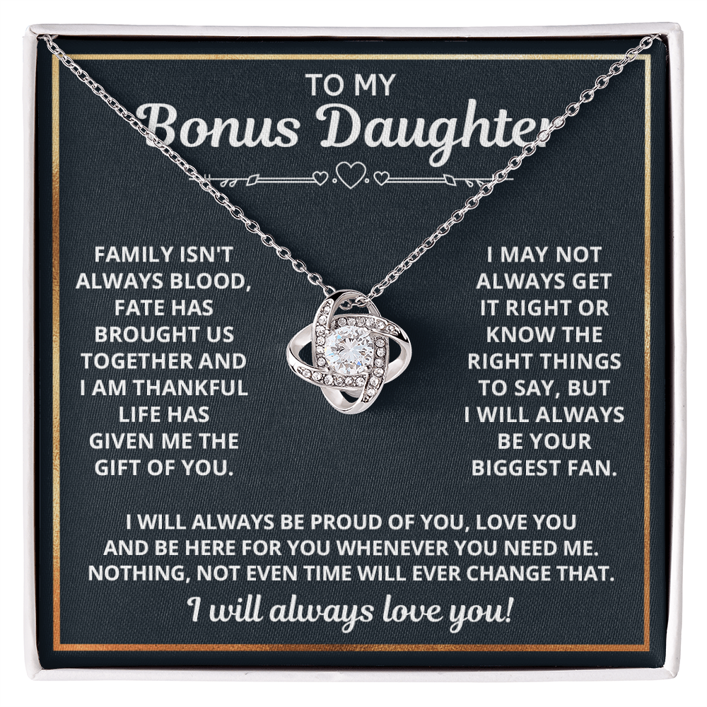 Necklace For Bonus Daughter - I May Not Always - Love Knot Necklace