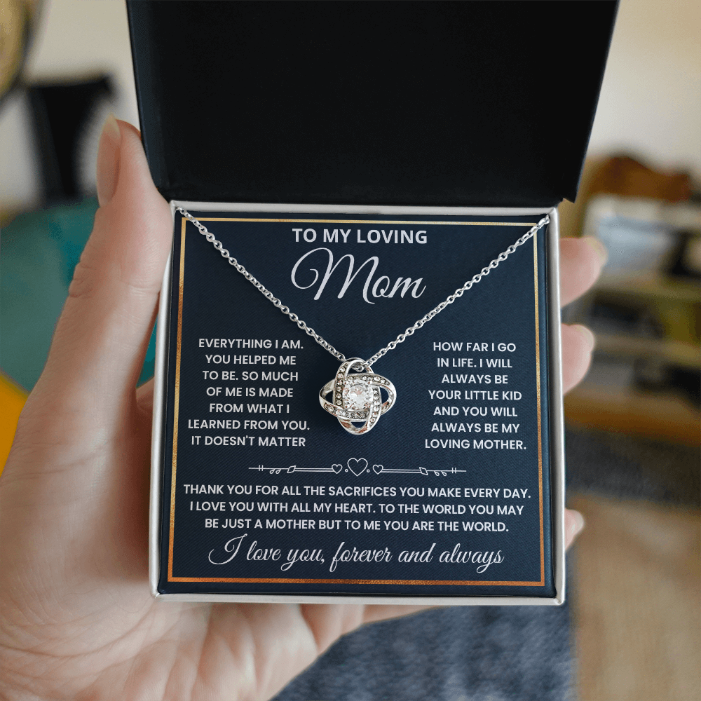 Mom - Everything I Am - Love Knot Necklace