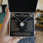 To My Bonus Daughter - "My Family Forever" Love Knot Necklace
