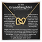 Granddaughter - As you grow older - Interlocking Hearts Necklace