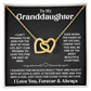 Granddaughter - Even when - Interlocking Hearts Necklace