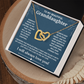 Granddaughter - Someday when the - Interlocking Hearts Necklace
