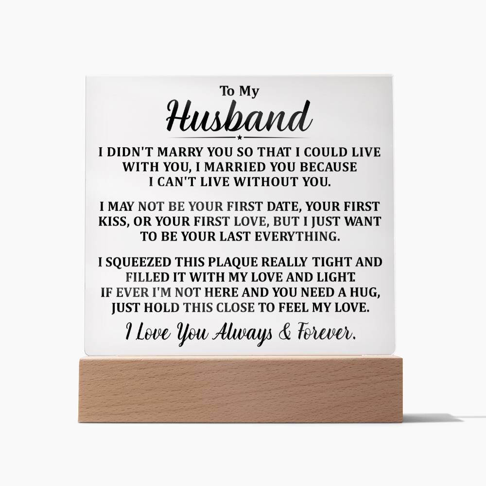 To My Husband I Love You Forever Wedding Anniversary Gifts for Husband from Wife, Birthday Gifts for Husband Acrylic Plaque from Wife