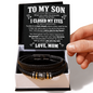 To My Son - I Closed My Eyes - Love You Forever Bracelet