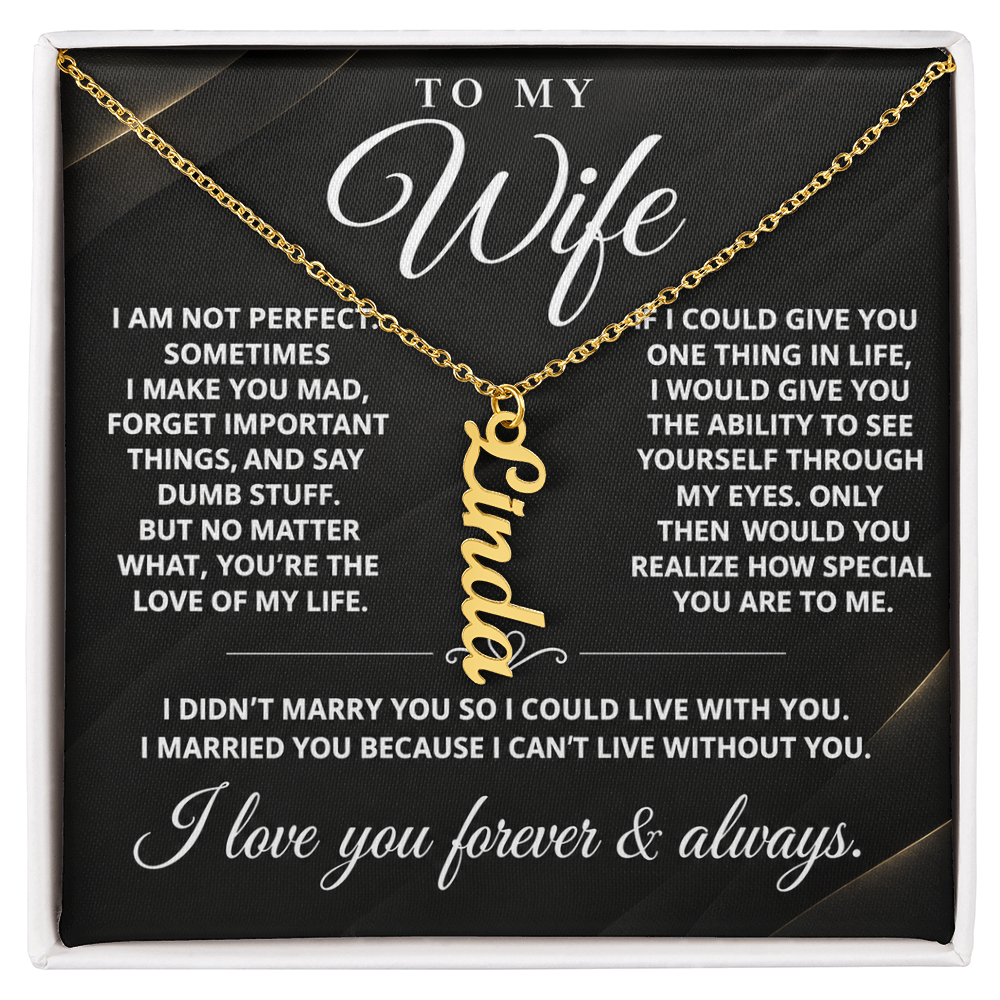 To My Wife - One Thing - Multi Vertical Name Necklace