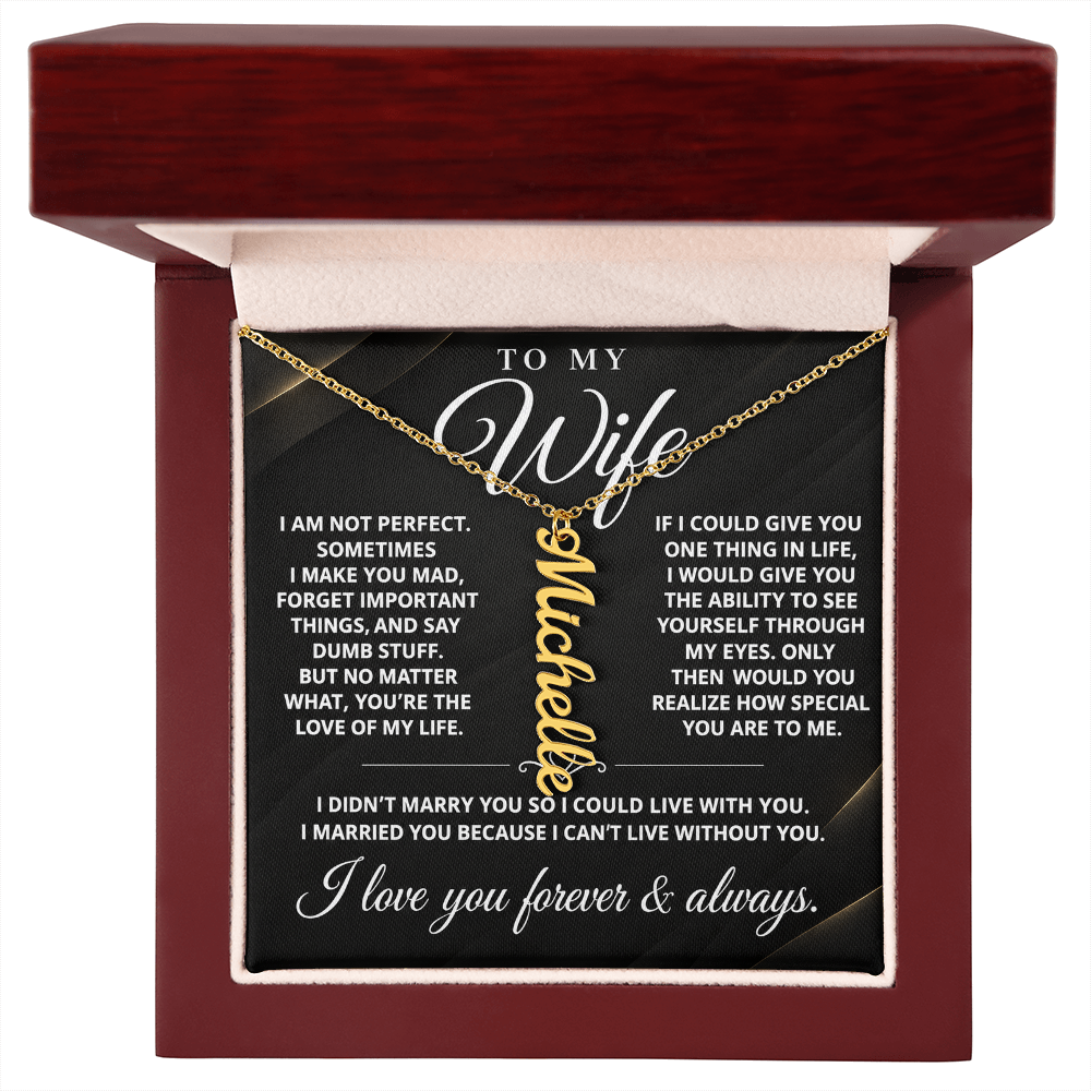 To My Wife - One Thing - Multi Vertical Name Necklace