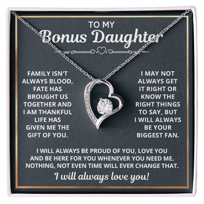 Necklace For Bonus Daughter - I May Not Always - Forever Love Necklace