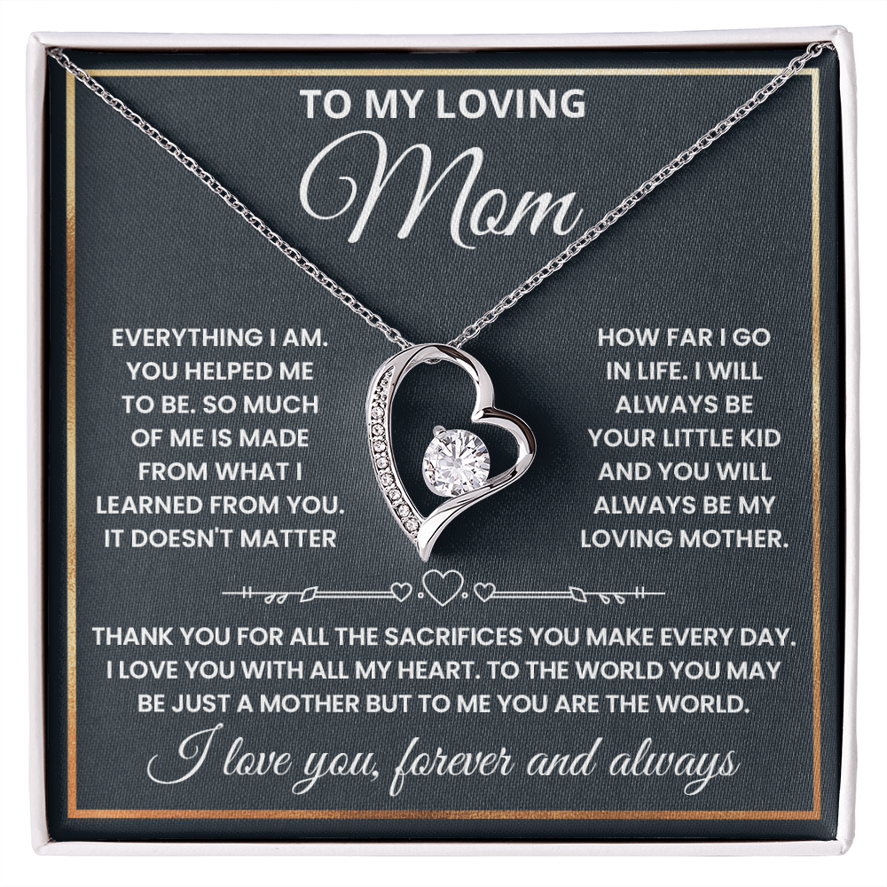 Mom - Everything I Am - Forever Love Necklace