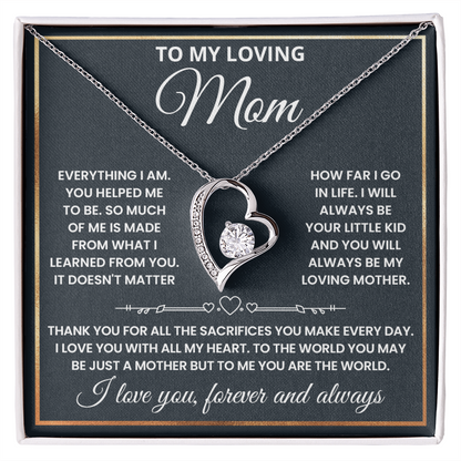 Mom - Everything I Am - Forever Love Necklace