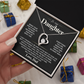 To My Daughter - Being Your Dad - Forever Love Necklace