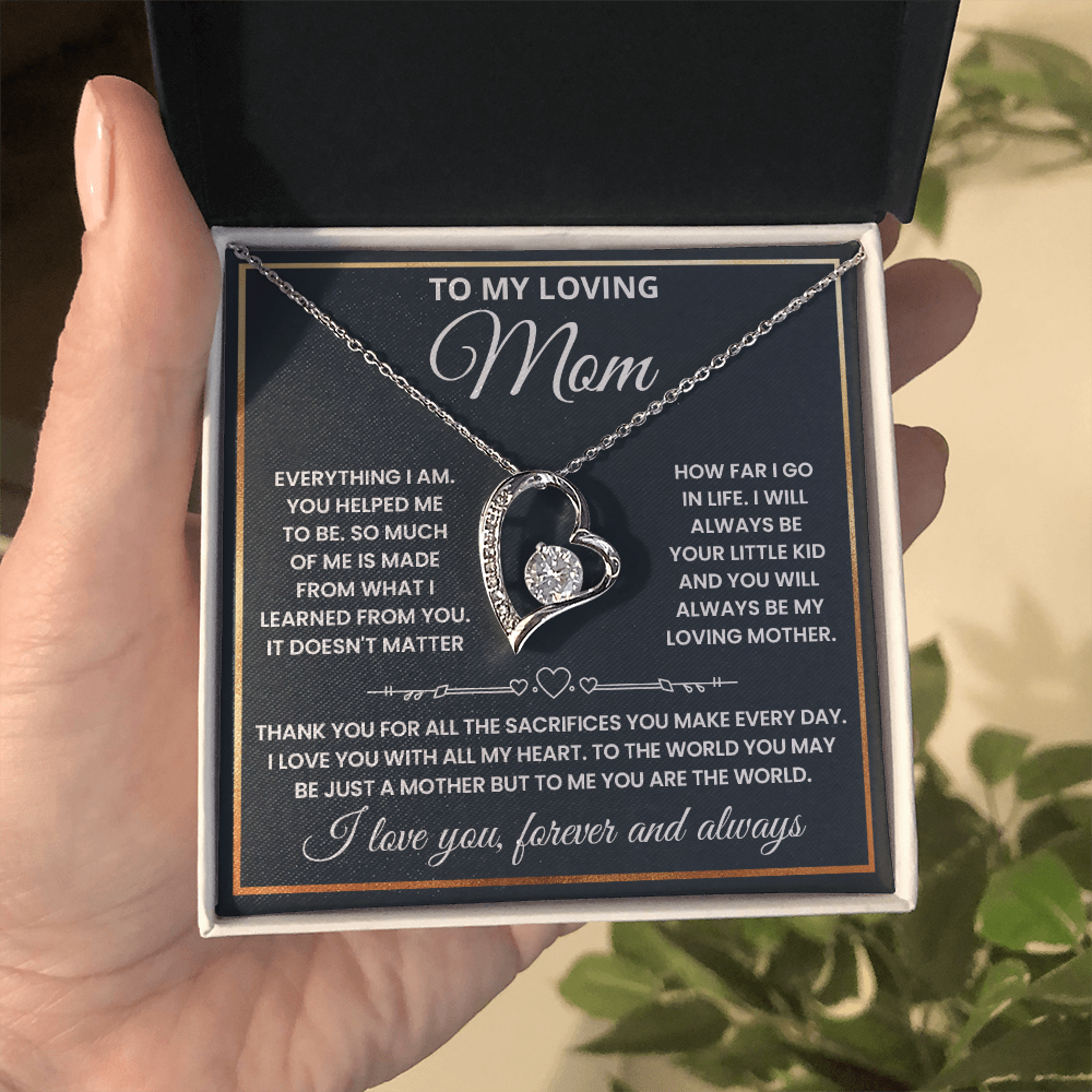 Mom - Everything I Am - Forever Love Necklace