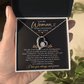To The Woman Who Changed My Life - Forever Love Necklace