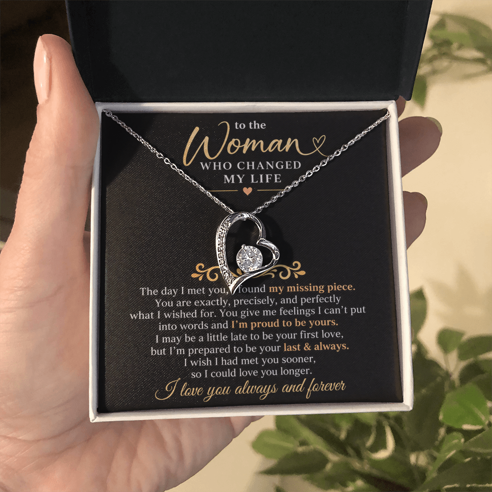 To The Woman Who Changed My Life - Forever Love Necklace