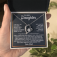 To My Daughter - I Am Not The Dad - Forever Love Necklace