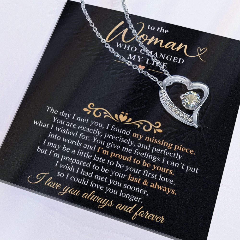 To The Woman Who Changed My Life - Forever Love Necklace