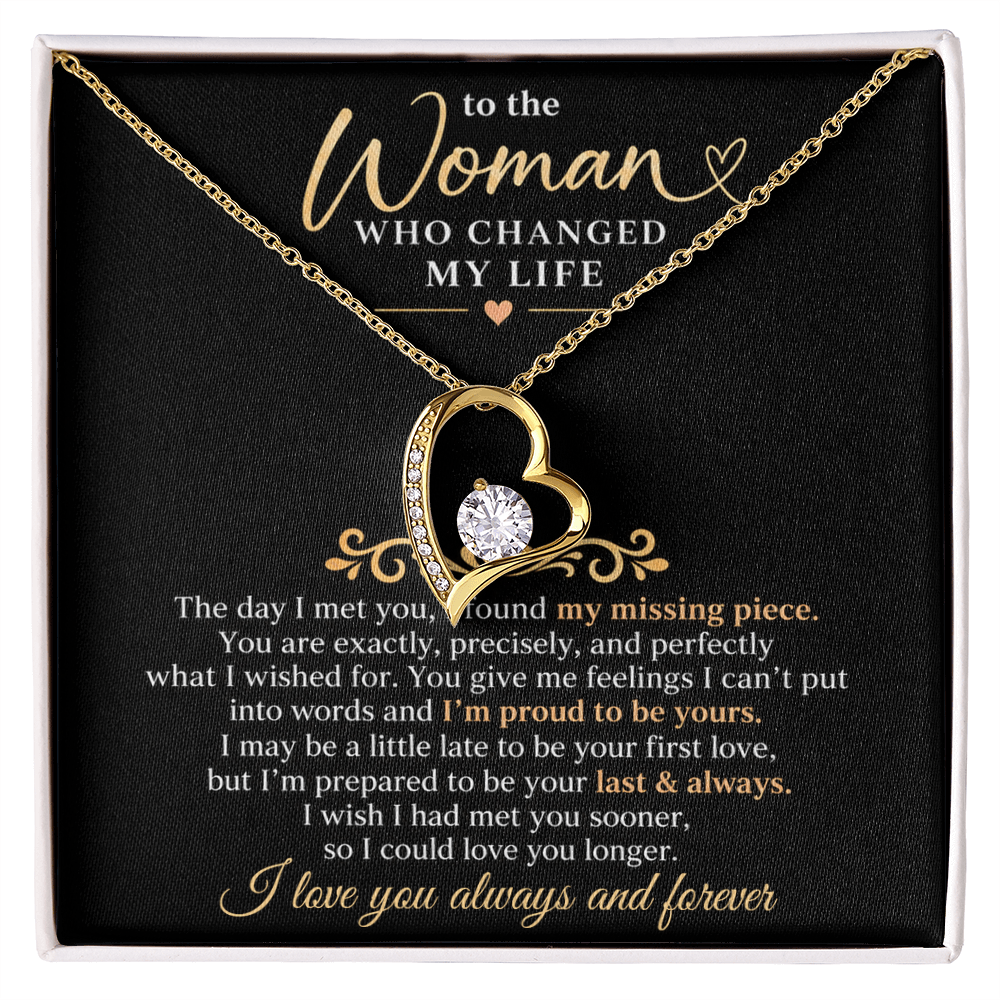 To The Woman Who Changed My Life - Forever Love Necklace