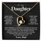 To My Daughter - Being Your Dad - Forever Love Necklace