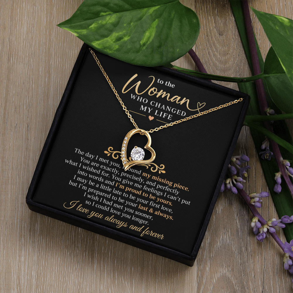 To The Woman Who Changed My Life - Forever Love Necklace