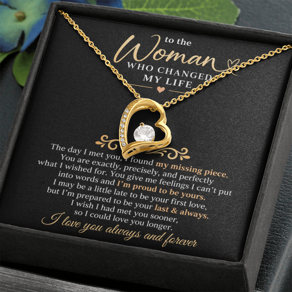 To The Woman Who Changed My Life - Forever Love Necklace