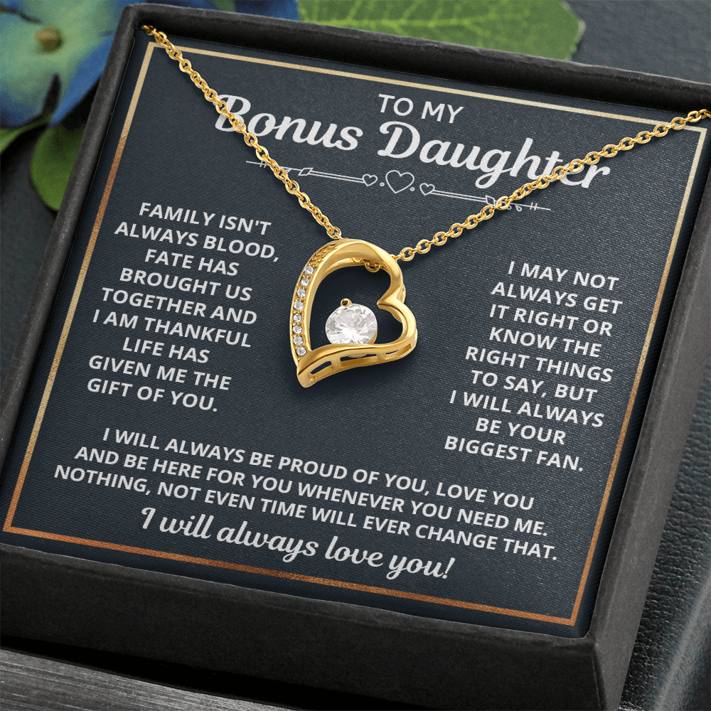 Necklace For Bonus Daughter - I May Not Always - Forever Love Necklace