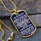 To my Grandson - Someday when the pages of - Military Chain