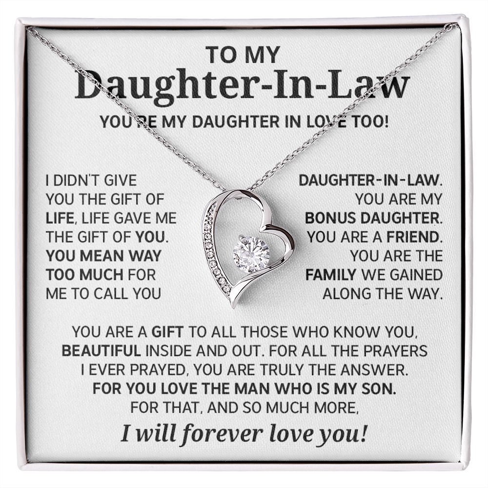 Daughter in law - I didn't give you the gifts - Forever Love Necklace