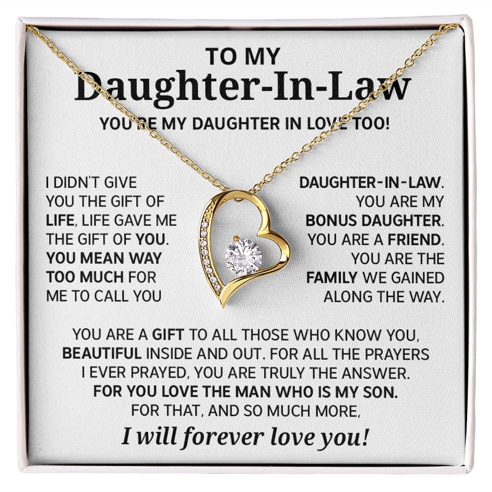 Daughter in law - I didn't give you the gifts - Forever Love Necklace