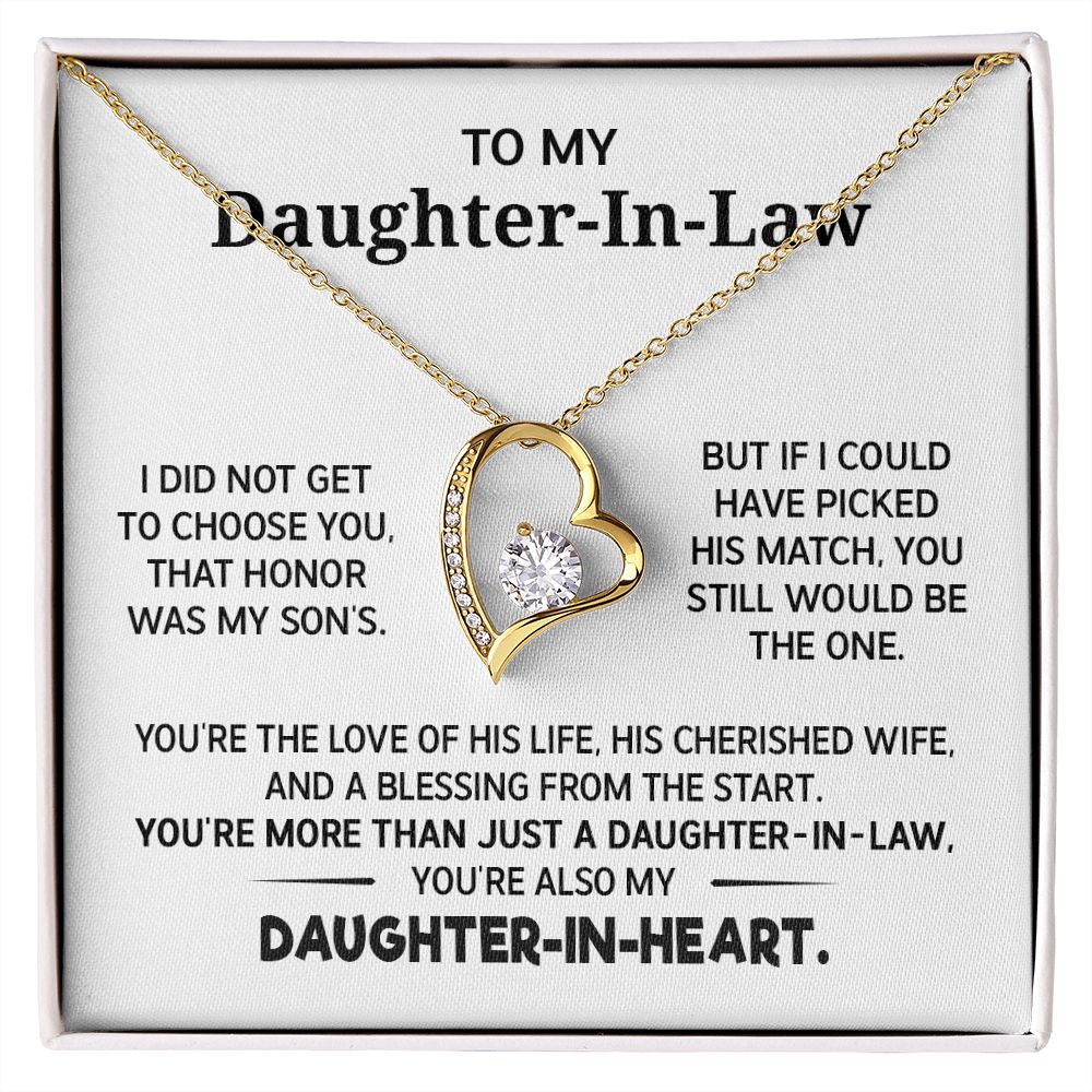 Daughter in law - I didn't get to choose - Forever Love Necklace